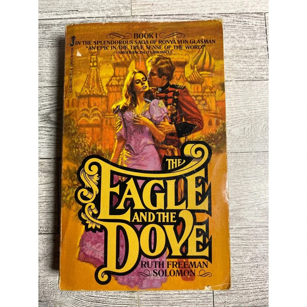 The Eagle and the Dove by‎ Ruth Freeman Solomon Historical Romance Paperback